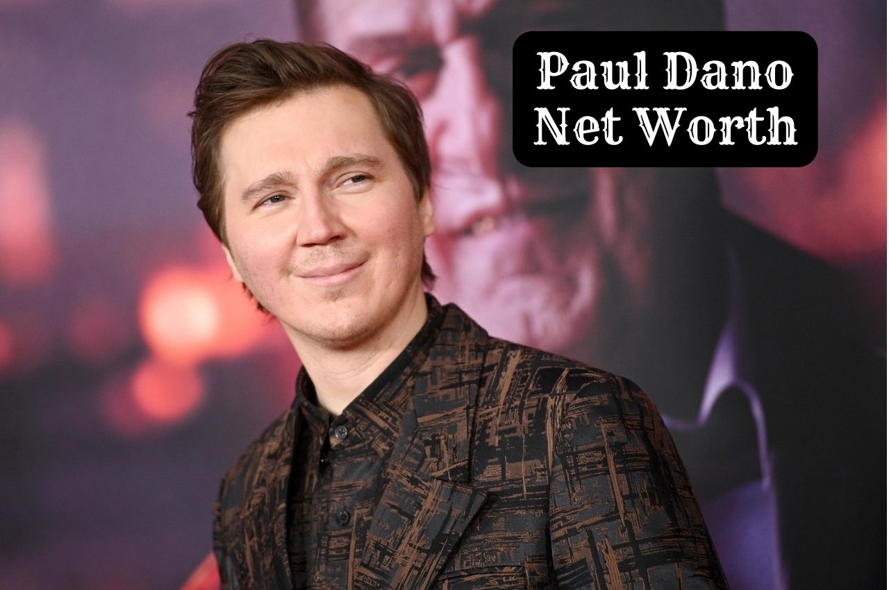 Paul Dano Net Worth