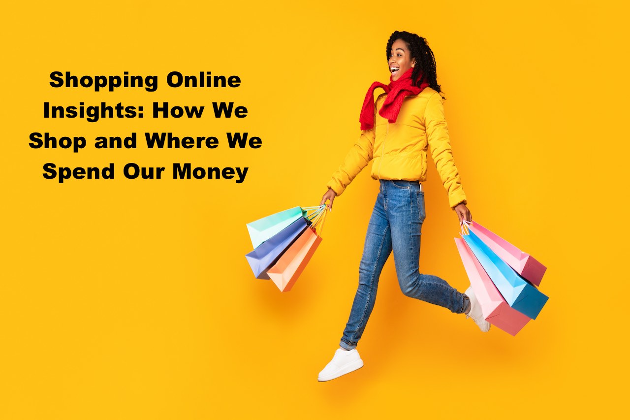 Shopping Online Insights
