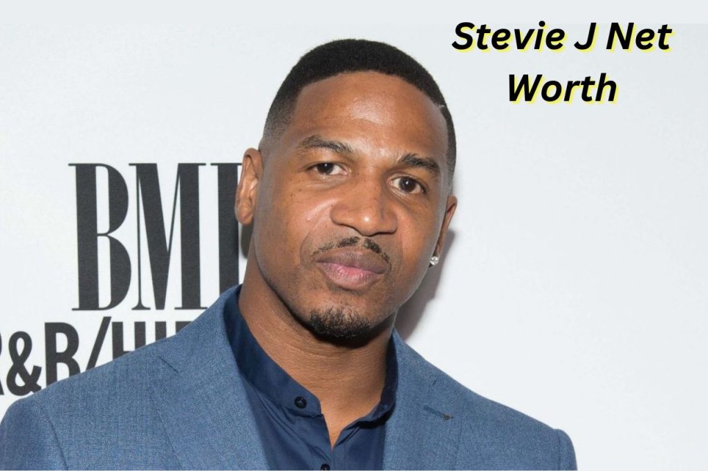 Stevie J Net Worth 2024 Earnings, Height, Age Gf, and Kids