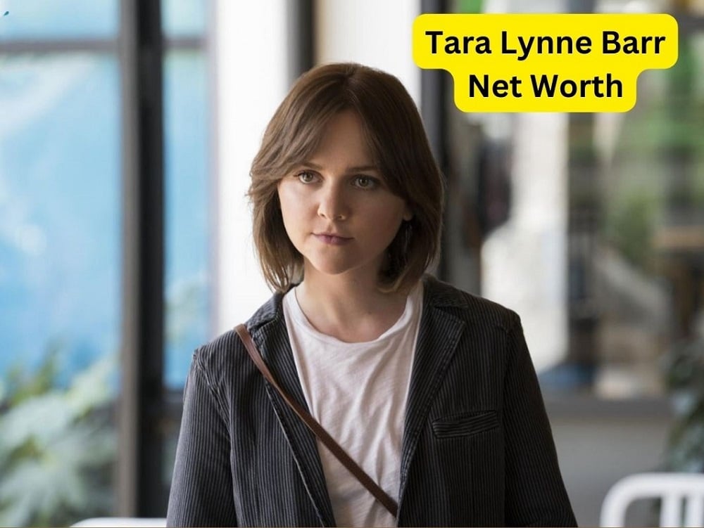 Tara Lynne Barr Net Worth