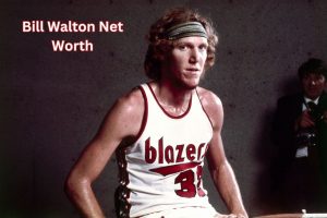 Bill Walton Net Worth