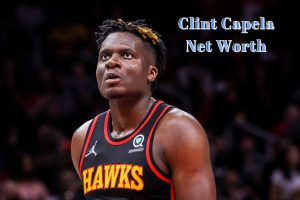 Clint Capela Net Worth