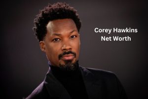 Corey Hawkins Net Worth