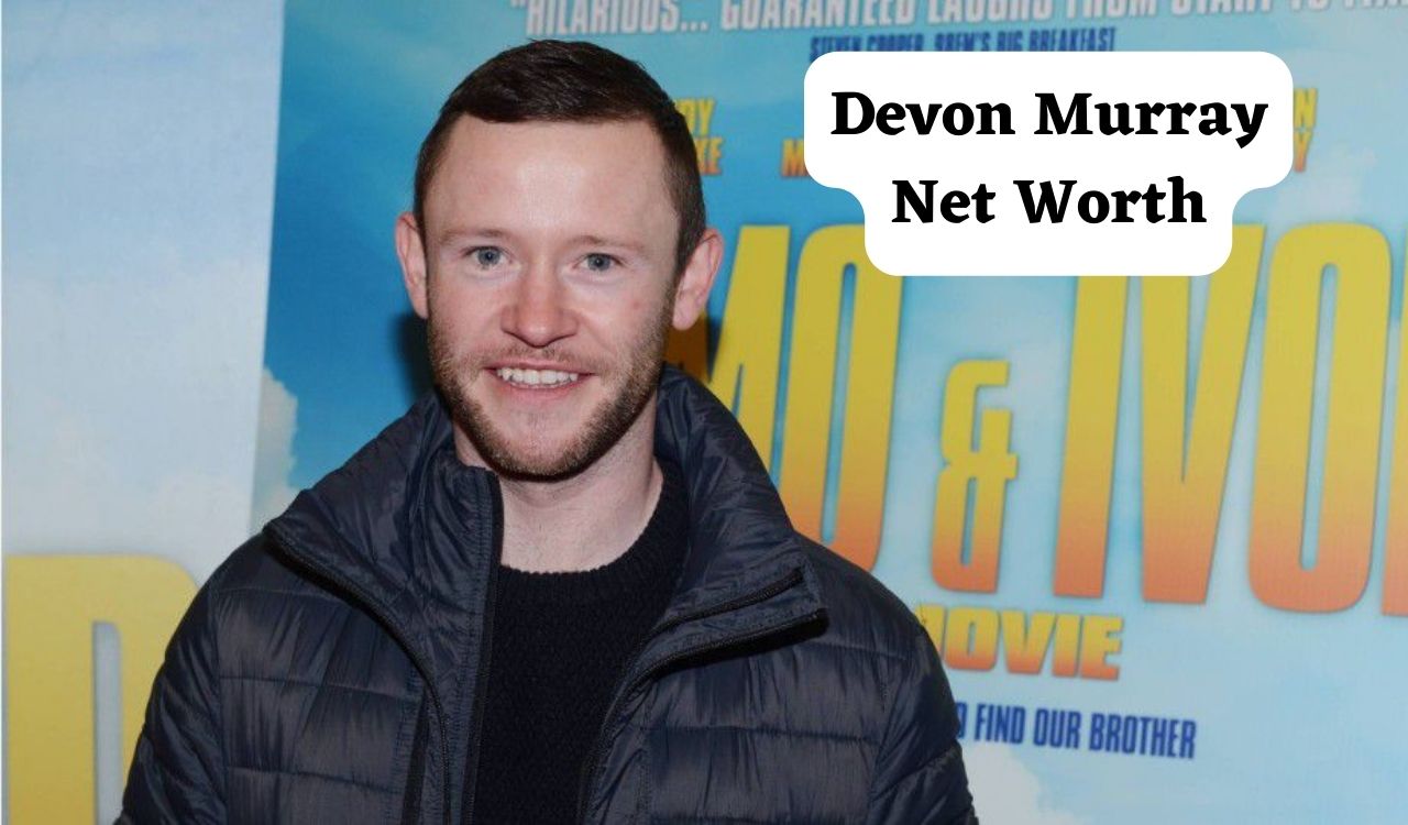 Devon Murray Net Worth