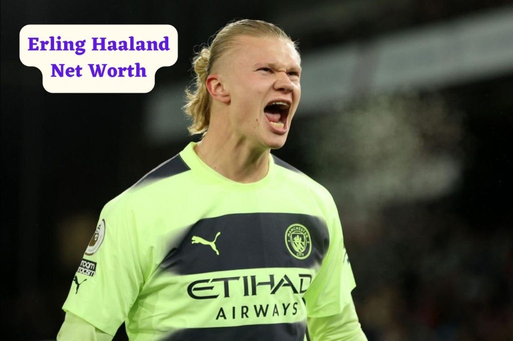 Erling Haaland Net Worth 2024: Salary, Earnings, Age and Wife