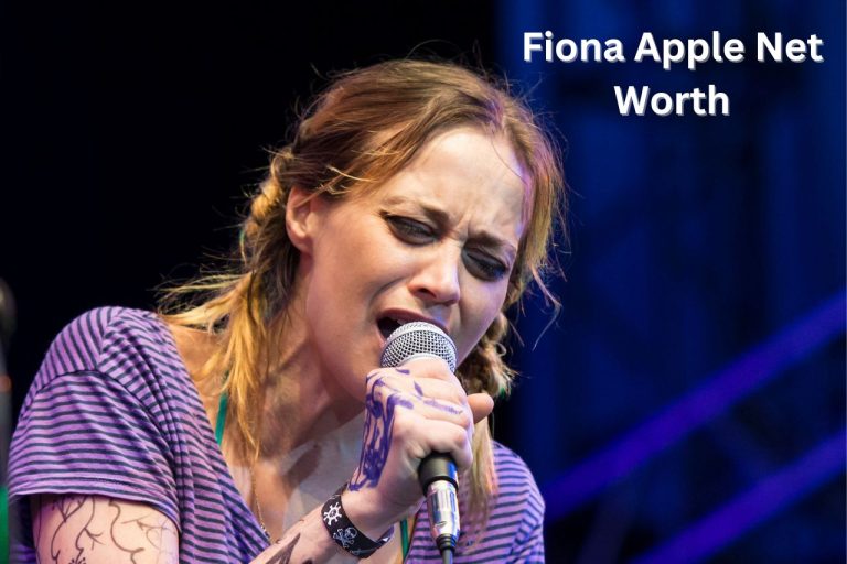 Fiona Apple Net Worth 2024 Earnings, Songs, Husband and Age