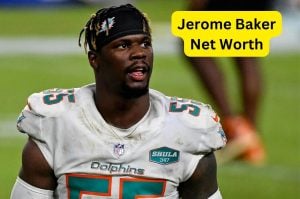 Jerome Baker Net Worth 2023: NFL Career Income Wife Car Age