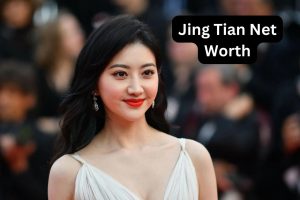 Jing Tian Net Worth
