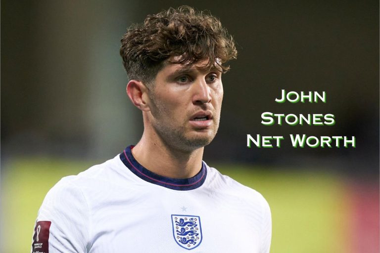 John Stones Net Worth