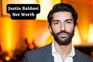 Justin Baldoni Net Worth