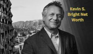 Kevin S. Bright Net Worth