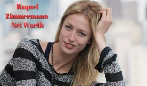 Raquel Zimmermann Net Worth 2023: Modeling Earnings Career