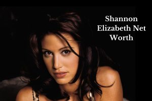 Shannon Elizabeth Net Worth