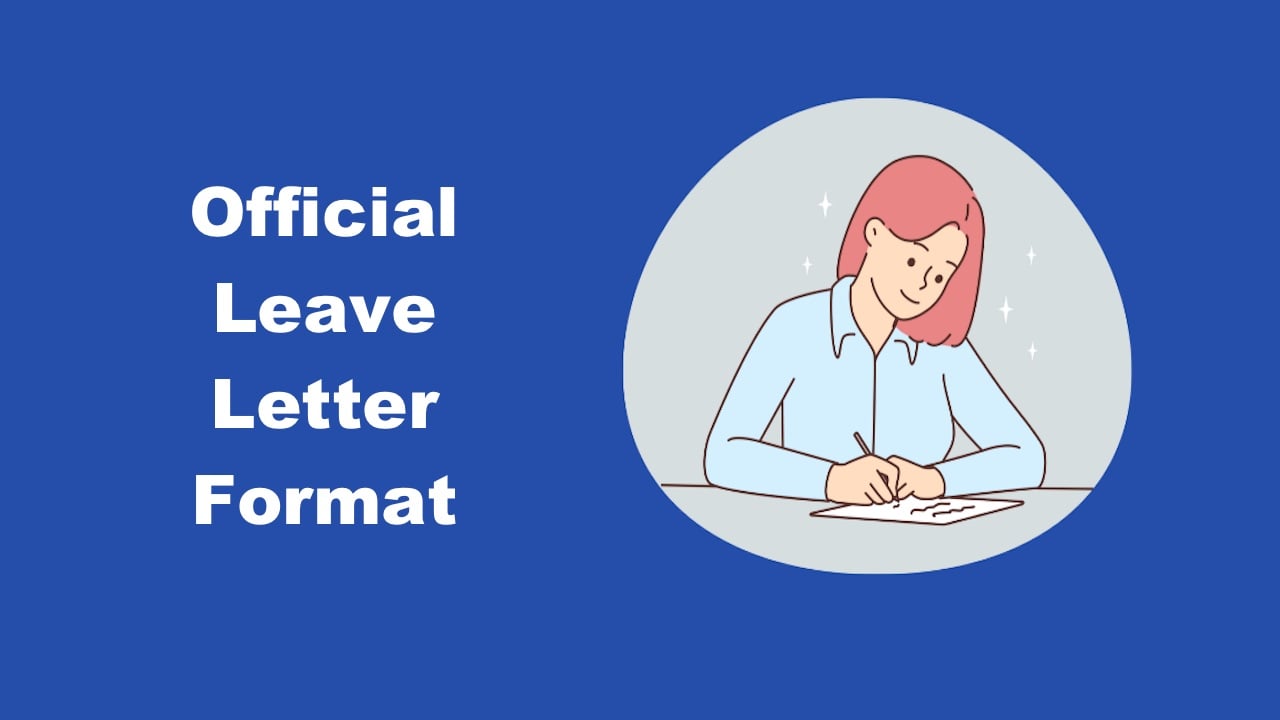 Official Leave Letter Format