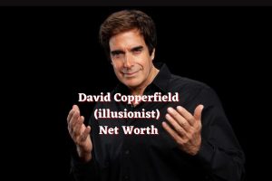 David Copperfield (illusionist) Net Worth