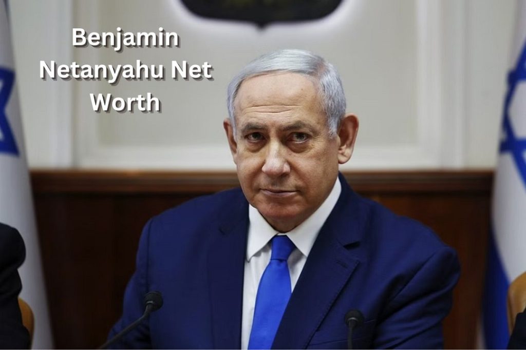 Benjamin Netanyahu Net Worth 2023: Party News Young Children