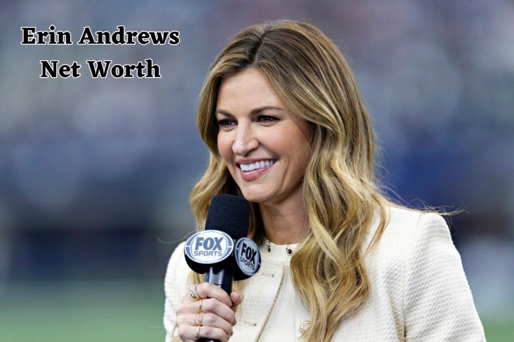 Erin Andrews Net Worth 2024 Husband, Age and Salary