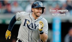 Evan Longoria Net Worth