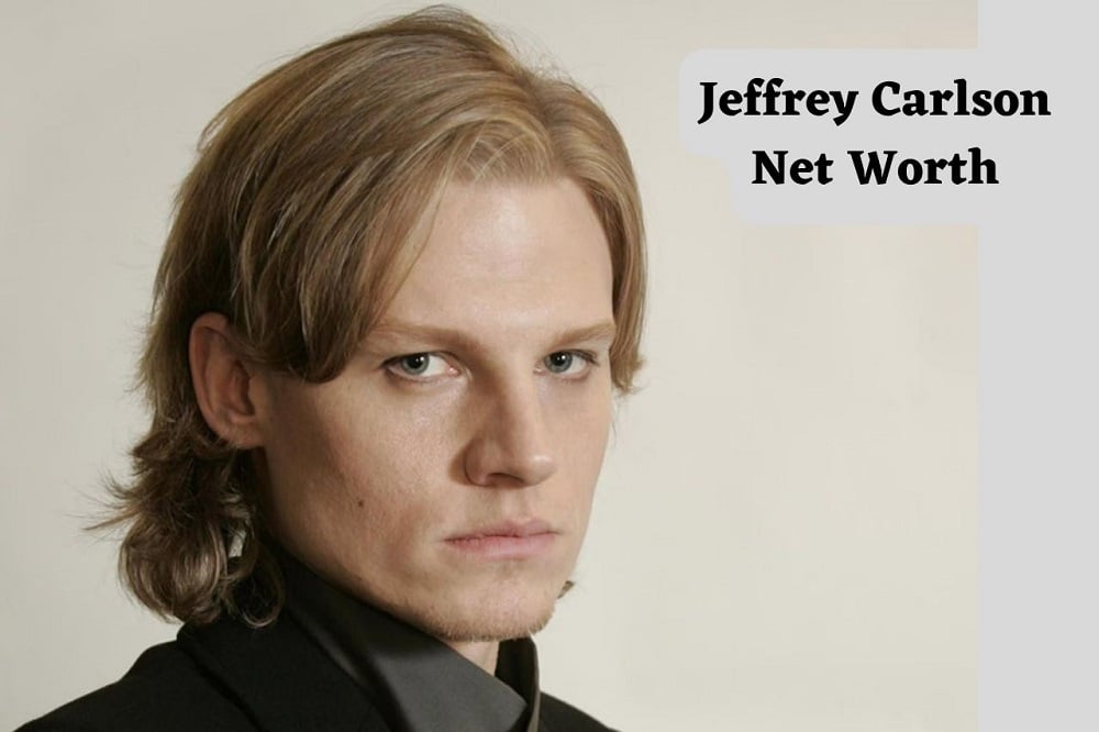 Jeffrey Carlson Net Worth