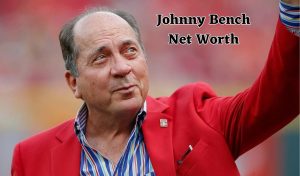 Johnny Bench Net Worth