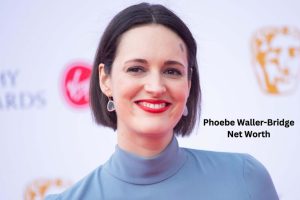Phoebe Waller-Bridge Net Worth