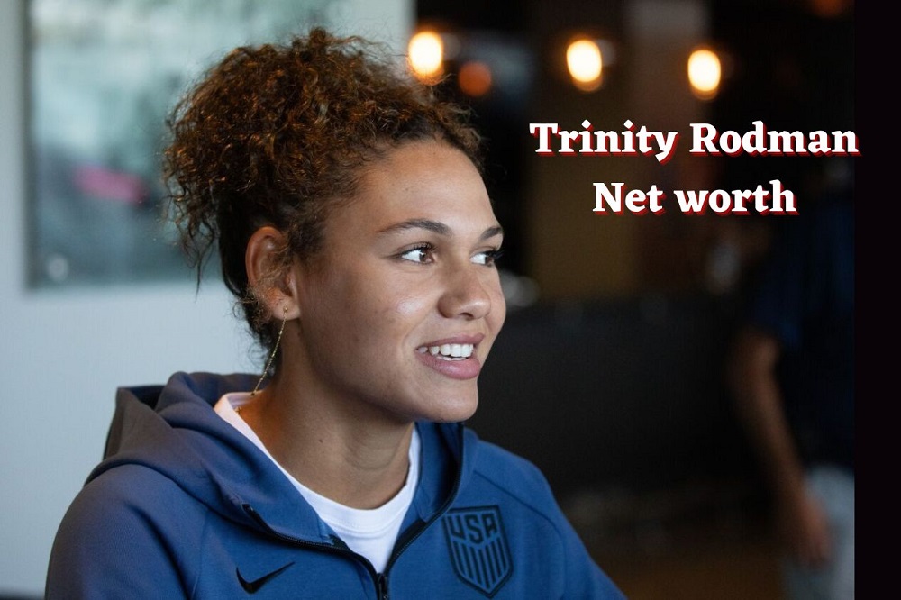 Trinity Rodman Net Worth