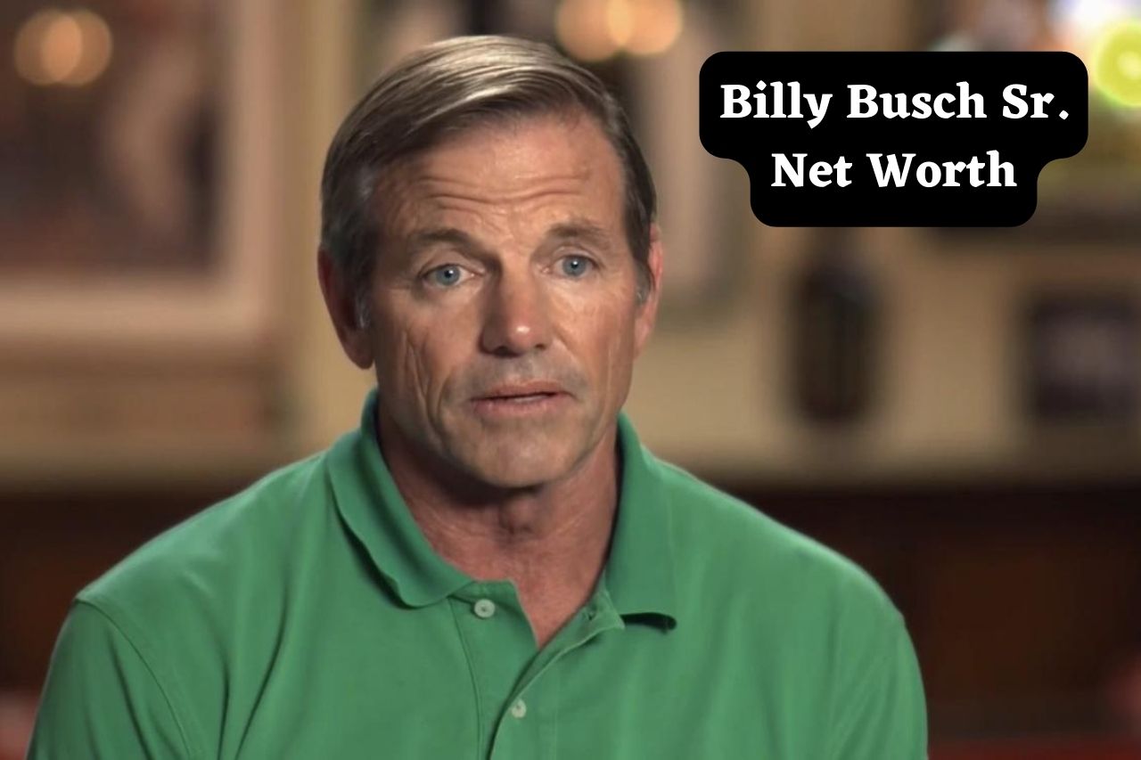 Billy Busch Sr. Net Worth