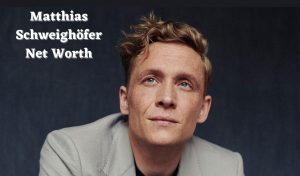 Matthias Schweighöfer Net Worth