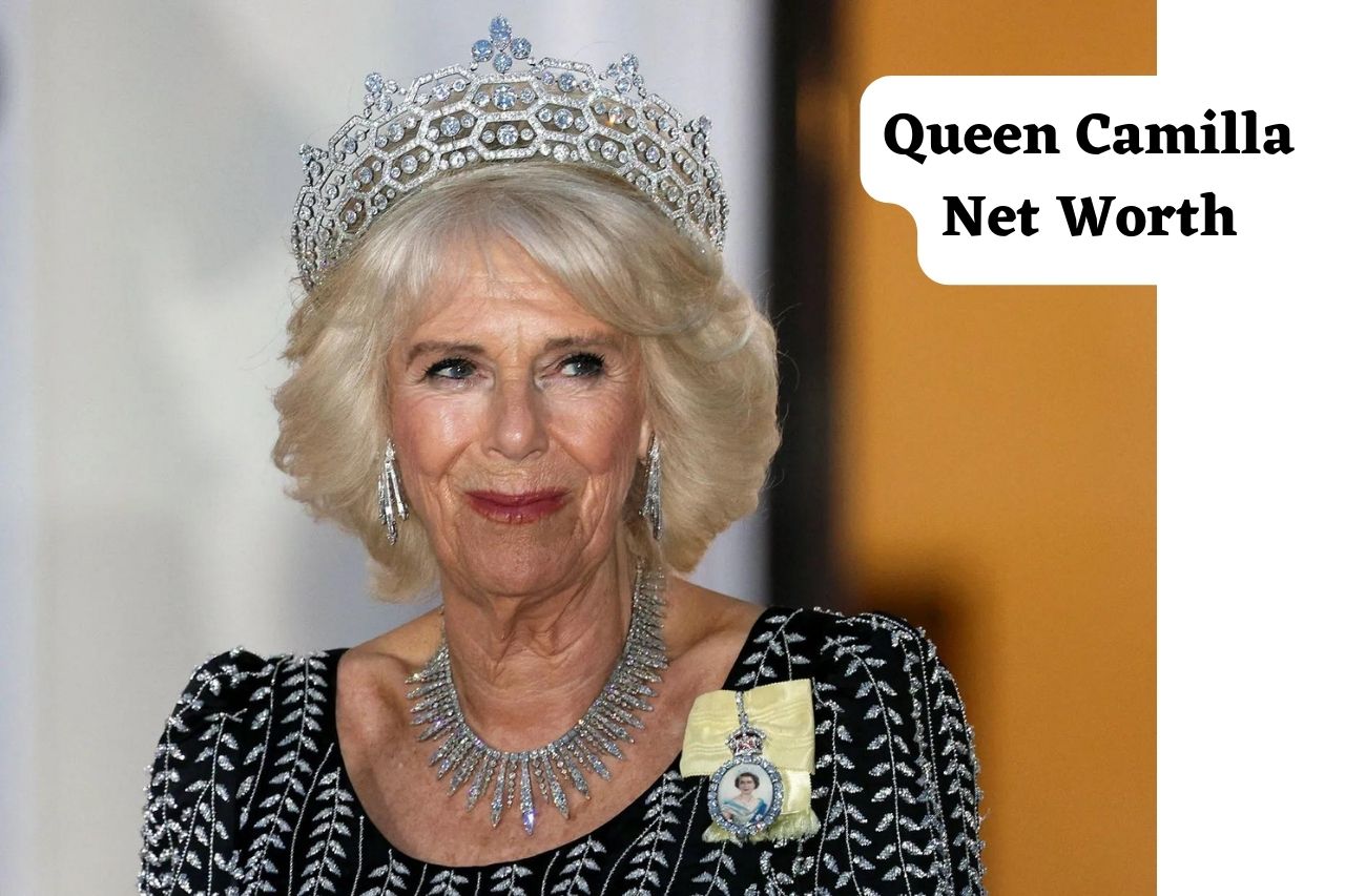 Queen Camilla Net Worth