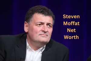 Steven Moffat Net Worth