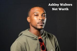 Ashley Walters Net Worth
