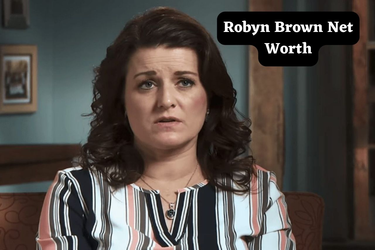 Robyn Brown Net Worth