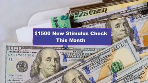 $1500 New Stimulus Check