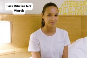 Lais Ribeiro Net Worth