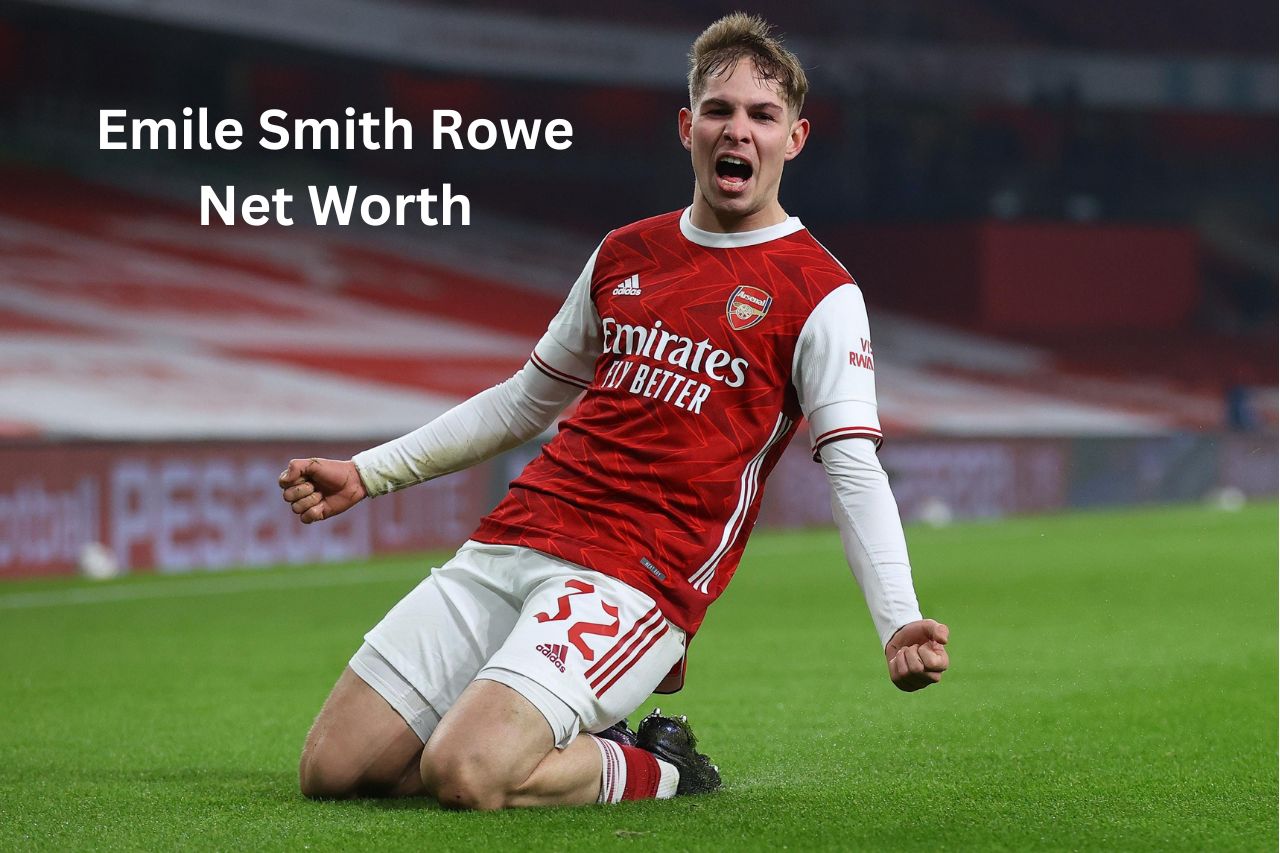 Emile Smith Rowe Net Worth 2024: Salary, personal life and age